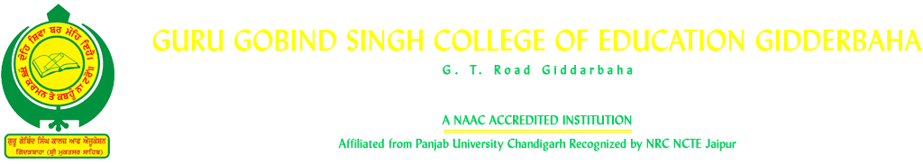 Guru Gobind Singh College of Education - Giddarbaha